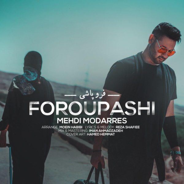 Mehdi Modarres - 'Foroupashi'