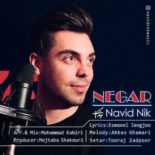 Navid Nik - 'Negar'