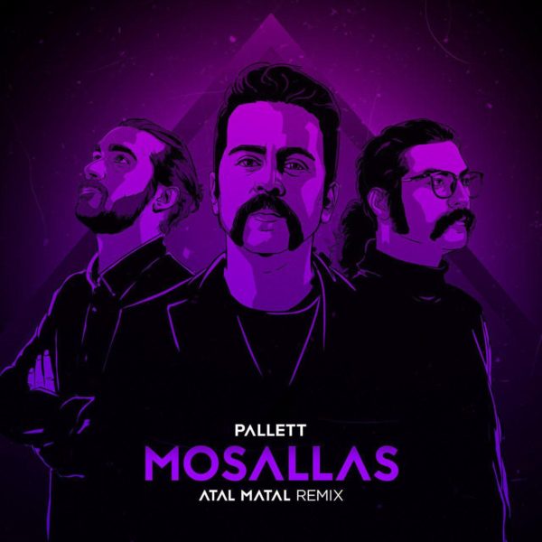 Pallett - 'Mosallas (Atal Matal Remix)'