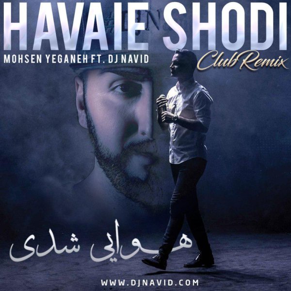 DJ Navid - 'Havaie Shodi (Club Remix)'