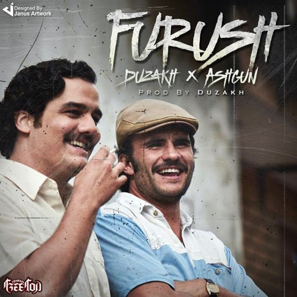 Duzakh & Ashgun - 'Furush'