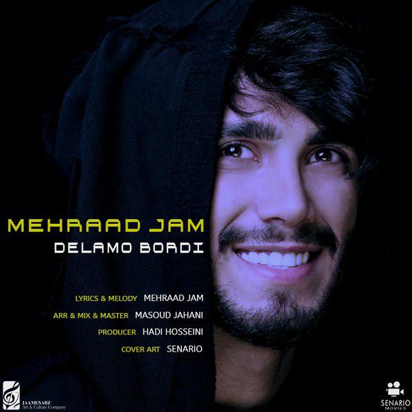 Mehraad Jam - 'Delamo Bordi'