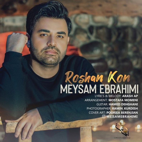 Meysam Ebrahimi - 'Roshan Kon'