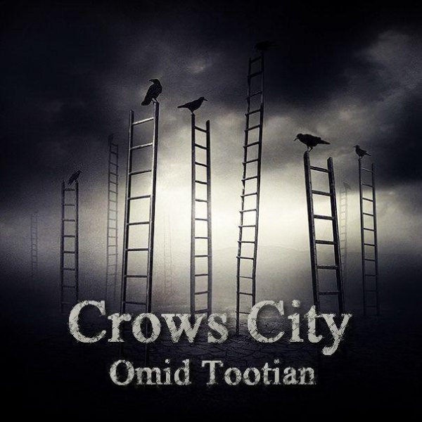 Omid Tootian - 'Crows City'