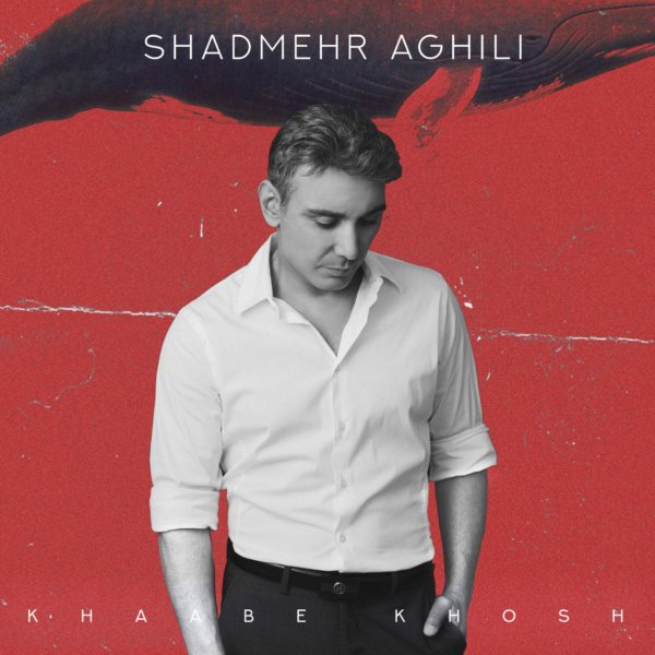 Shadmehr Aghili - 'Khaabe Khosh'