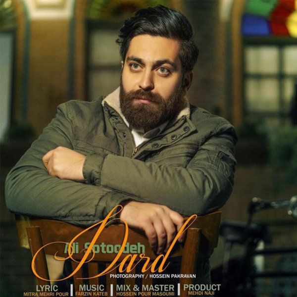 Ali Sotoodeh - 'Dard'