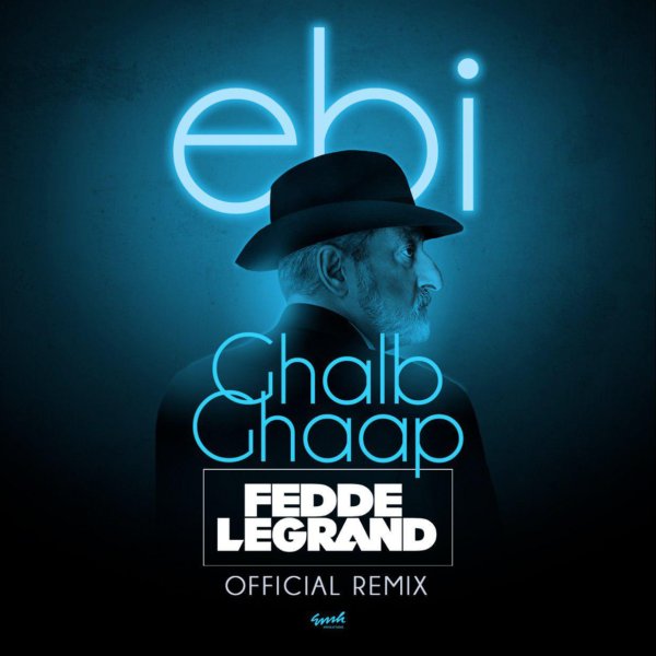 Ebi - 'Ghalb Ghaap (Remix)'