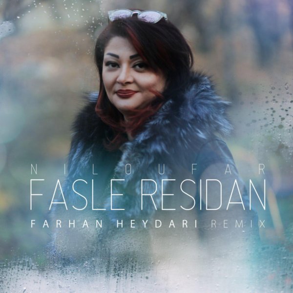 Niloufar - 'Fasle Residan (Remix)'