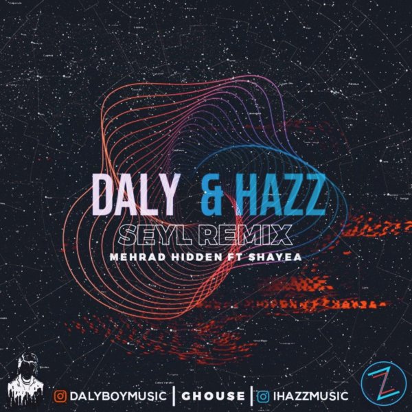Daly & Hazz - Seyl (Remix)