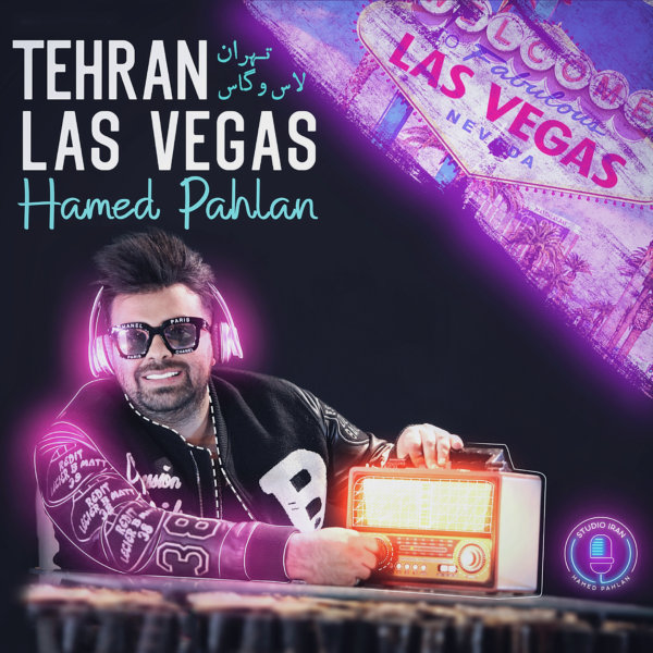 Hamed Pahlan - 'Tehran Las Vegas'