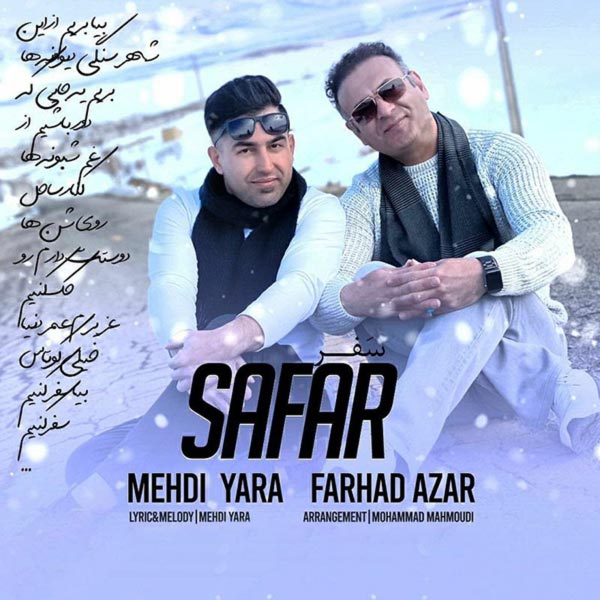 Mehdi Yara & Farhad Azar - 'Safar'