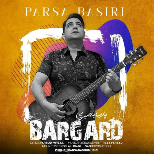 Parsa Basiri - 'Bargard'