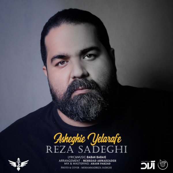 Reza Sadeghi - 'Asheghie Yetarafe'