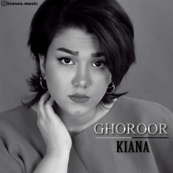 Kiana - 'Ghoroor'