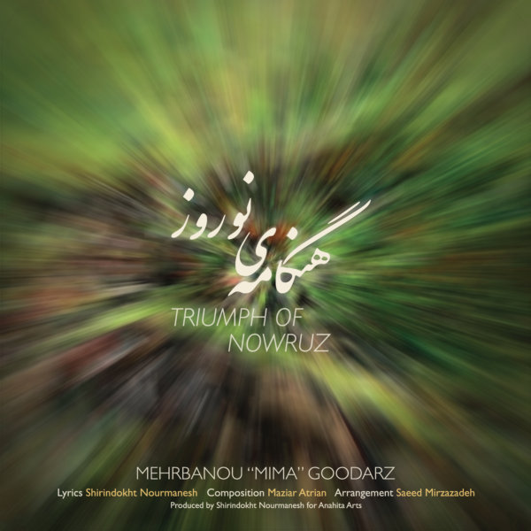 Mima Goodarz - 'Triumph of Nowruz'