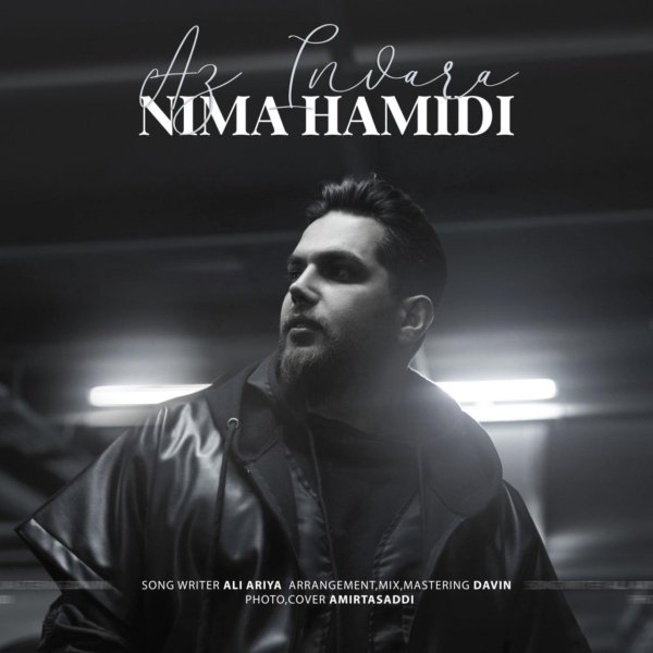 Nima Hamidi - 'Az Invara'