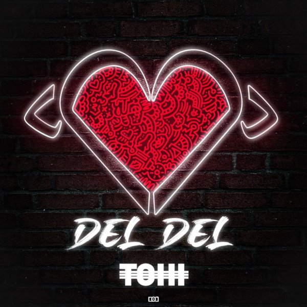 Tohi - 'Del Del'