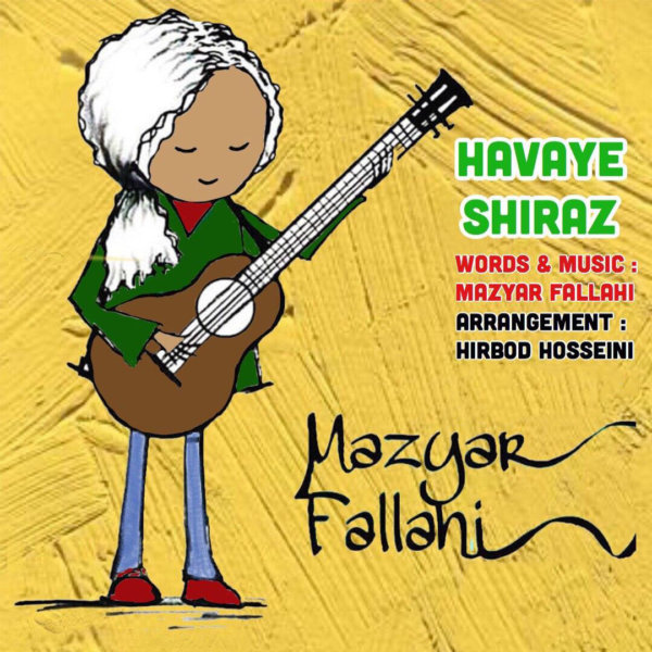 Mazyar Fallahi - Havaye Shiraz