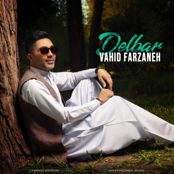 Vahid Farzaneh - Delbar
