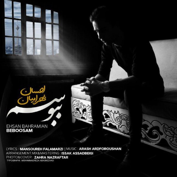 Ehsan Bahramian - 'Beboosam'
