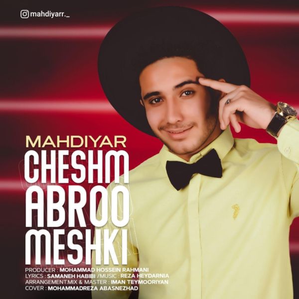 Mahdiyar - 'Cheshm Abroo Meshki'