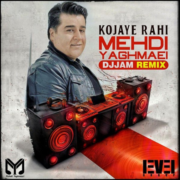 Mehdi Yaghmaei - 'Kojaye Rahi (DJ Jam Remix)'