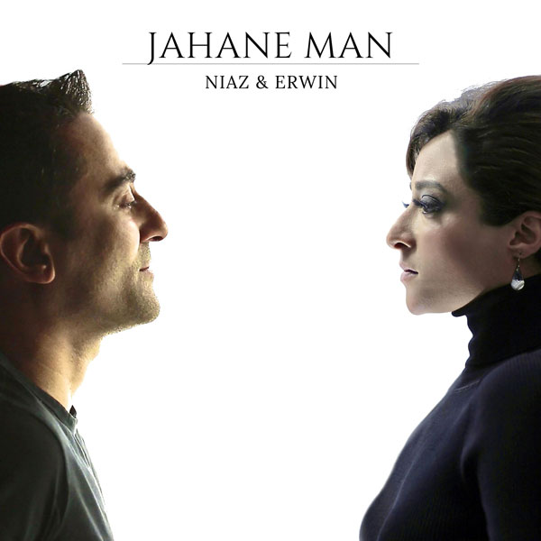 Niaz Nawab & Erwin Khachikian - 'Jahane Man'