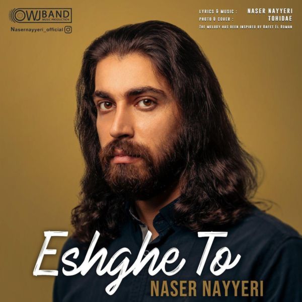 Naser Nayyeri - 'Eshghe To'