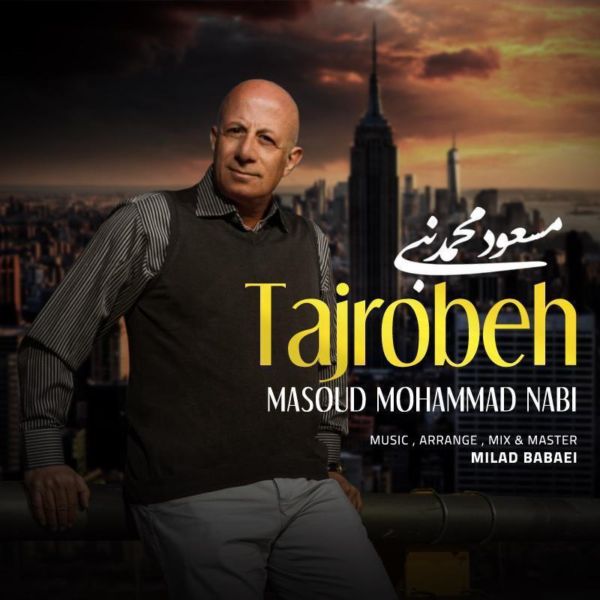 Masoud Mohammad Nabi - 'Tajrobeh'