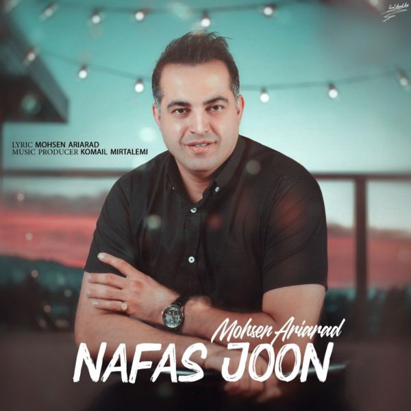 Mohsen Ariarad - 'Nafas Joon'