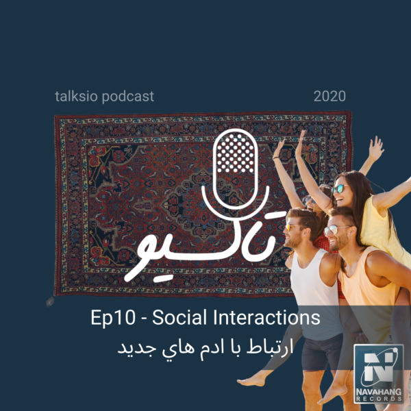 Talksio - 'Social Interactions (Episode 10)'