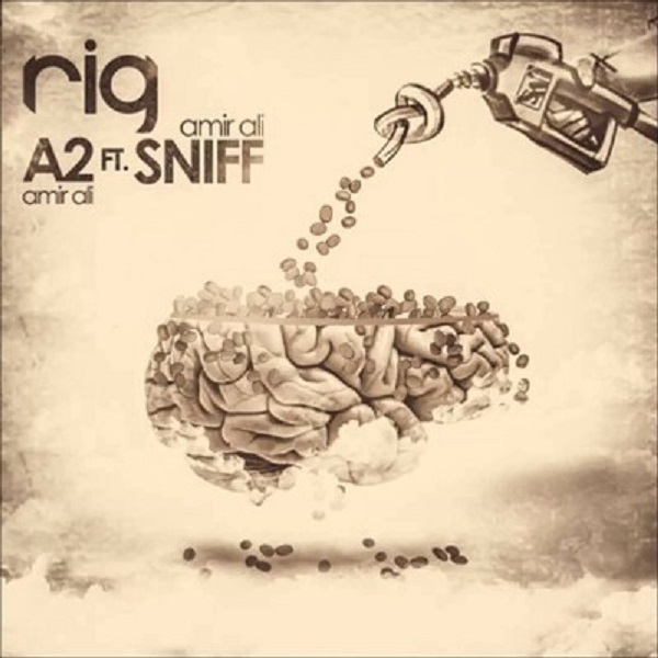 AmirAli A2 - 'Rig (Ft. Sniff)'