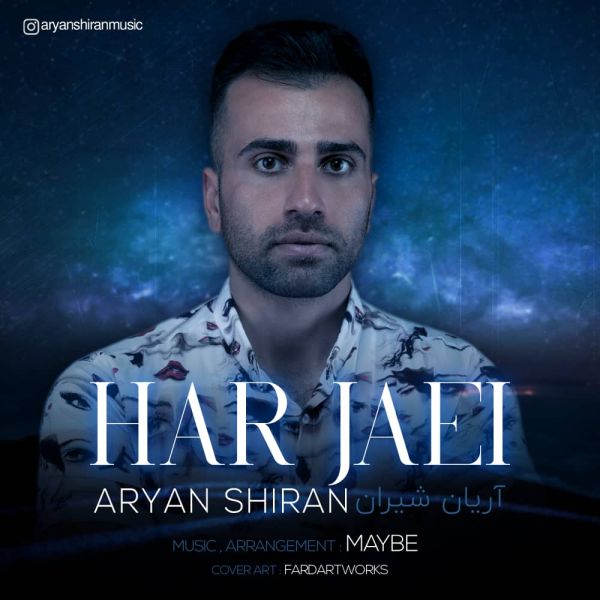 Aryan Shiran - 'Har Jaei'