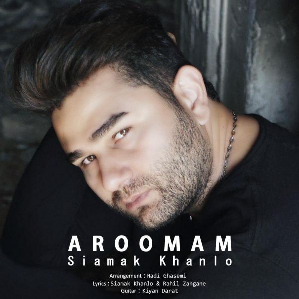 Siamak Khanlou - Aroomam