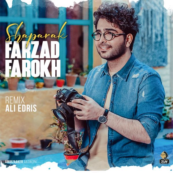 Farzad Farokh - 'Shaparak (Remix)'