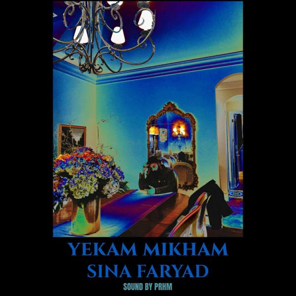 Sina Faryad - 'Yekam Mikham'
