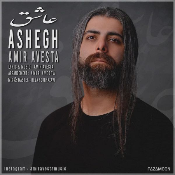 Amir Avesta - 'Ashegh'