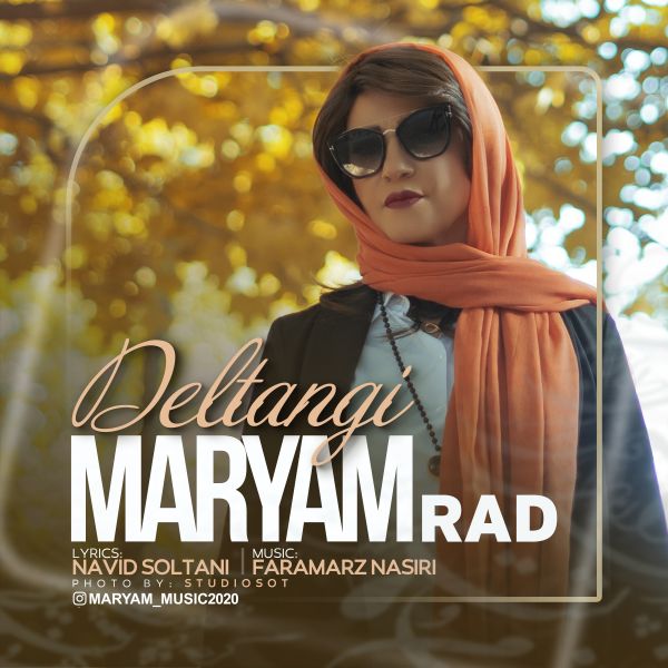 Maryam Rad - 'Deltangi'