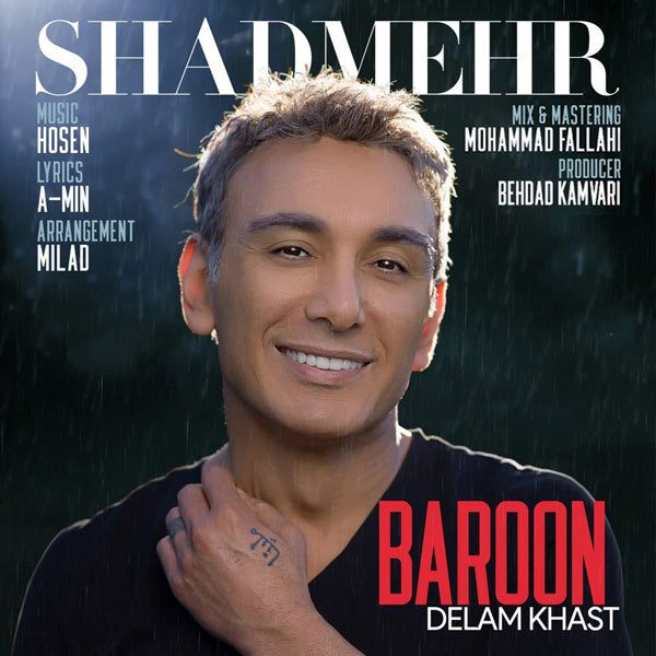 Shadmehr Aghili - 'Baroon Delam Khast'