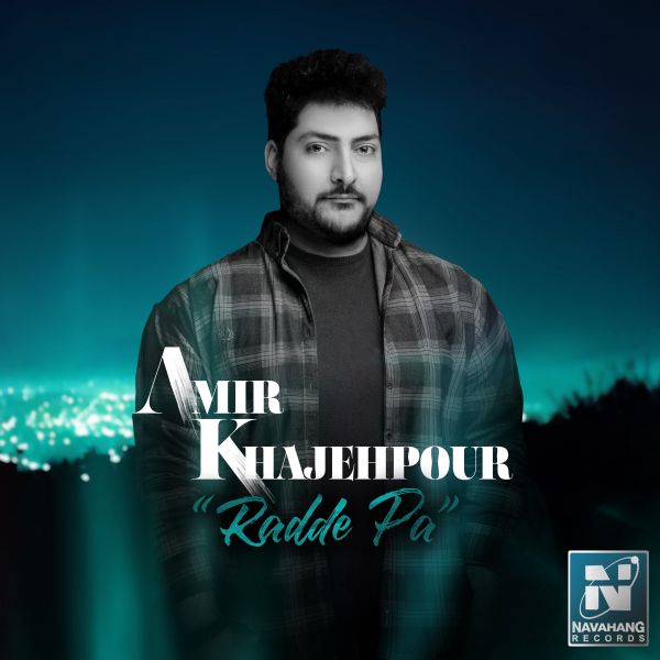 Amir Khajehpour - Radde Pa