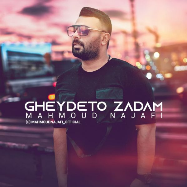 Mahmoud Najafi - Gheydeto Zadam