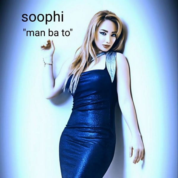 Soophi - 'Man Ba To'