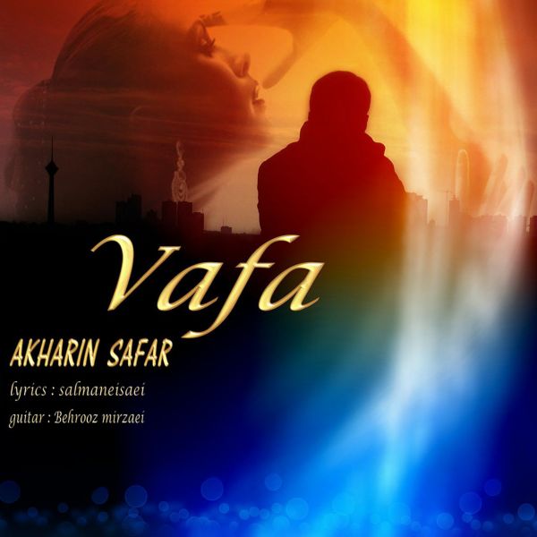 Vafa - 'Akharin Safar'