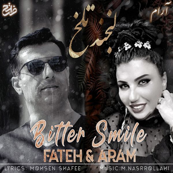 Fateh & Aram - 'Labkhande Talkh'