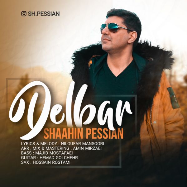 Shaahin Pessian - 'Delbar'