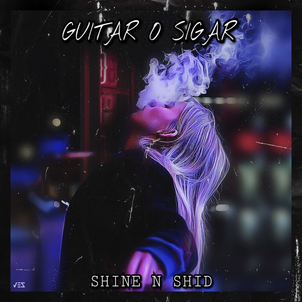 Shine N Shid - 'Guitar O Sigar'