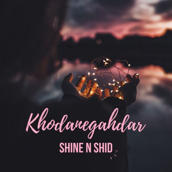Shine N Shid - Khodanegahdar