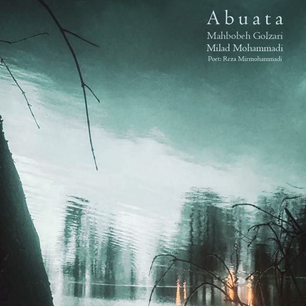 Mahbobeh Golzari - 'Abuata'