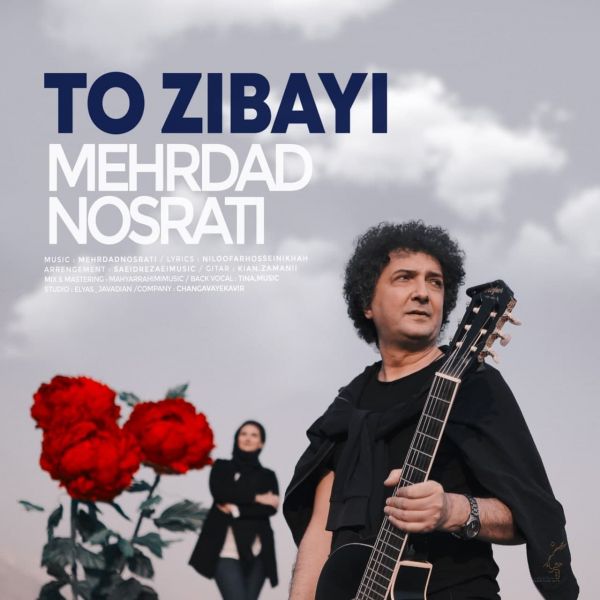Mehrdad Nosrati - To Zibayi