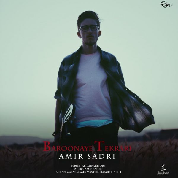 Amir Sadri - 'Baroonaye Tekrari'